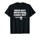 Funny Shirt for Contractors Or Construction Workers T-Shirt