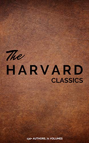 Harvard Classics (Dr. Eliot's Five Foot Shelf - 51 Original Volumes + 20 Bonus Volumes) book cover