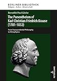 The Panentheism Of Karl Christian Friedrich Krause 1781 1832
