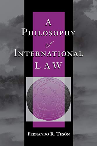 A Philosophy of International Law (New Perspectives on Law, Culture & Society) book cover
