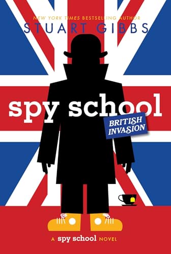 Spy School British Invasion (Spy School #7) book cover