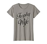 The Sunrise Collective Trophy Wife Women's T-Shirt