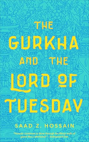 The Gurkha and the Lord of Tuesday book cover