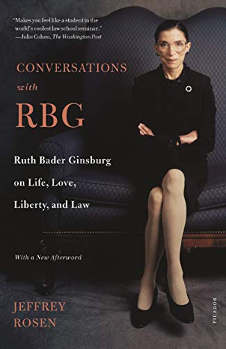 Conversations with RBG: Ruth Bader Ginsburg on Life, Love, Liberty, and Law book cover