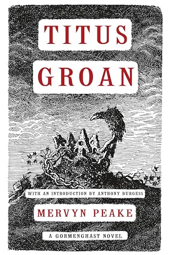 Titus Groan (Gormenghast, #1) book cover