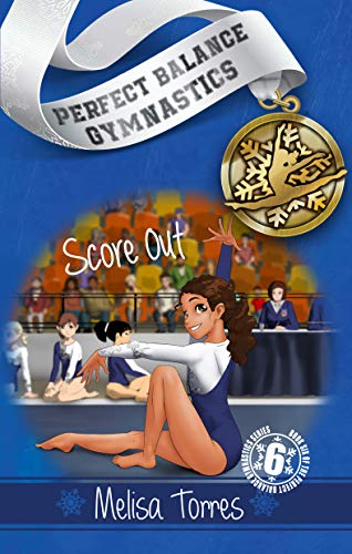Score Out (Perfect Balance Gymnastics Series) book cover