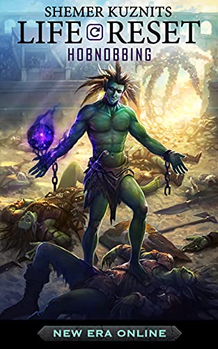 Life Reset: Hobnobbing (New Era Online, #3) book cover