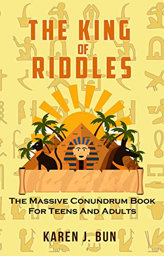 The King of Riddles: The Massive Conundrum Book for Teens and Adults book cover
