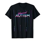 Weaponized Autism Shirt Disco Style Funny 80s Aesthetic Gift T-Shirt
