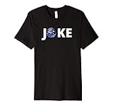 Flat Earth Shirt Joke Flat Earth T Shirt Premium Tri Blend T