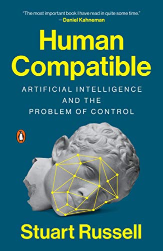 Human Compatible: Artificial Intelligence and the Problem of Control book cover