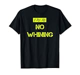 NO WHINING Shirt | I Live Life Neon Yellow Vintage T-shirt
