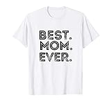 Best Mom Ever Worlds Best Mom Mothers Day Birthday Gift Idea