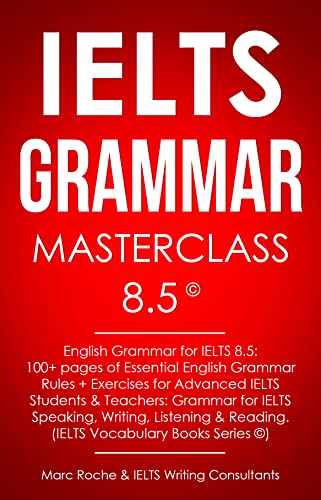 English Grammar for IELTS 8.5: English Grammar for IELTS Booster Volume 1: English Phrasal Verbs & Collocations book cover