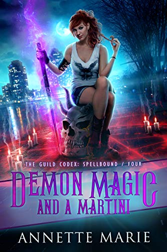 Demon Magic and a Martini (The Guild Codex: Spellbound, #4) book cover