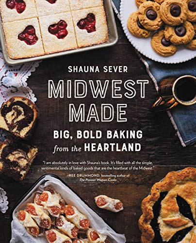 Midwest Made: Big, Bold Baking from the Heartland book cover