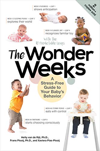 The Wonder Weeks: From Fussy Phases to Magical Leaps, A Stress-Free Guide to Your Baby?s Predictable Behavior book cover