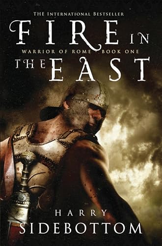 Fire in the East (Warrior of Rome, #1) book cover