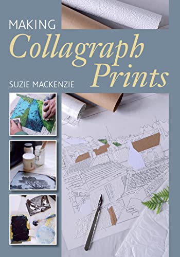 Making Collagraph Prints book cover