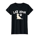 Labrador Retriever Lab Mom Dog Puppy Pet Lover T-Shirt