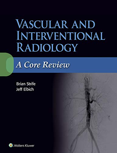 Vascular and Interventional Radiology: A Core Review book cover