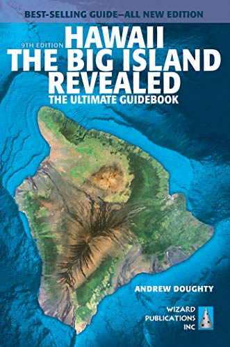 Hawaii the Big Island Revealed: The Ultimate Guidebook book cover