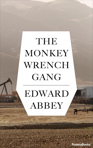 The Monkey Wrench Gang (Monkey Wrench Gang, #1) book cover