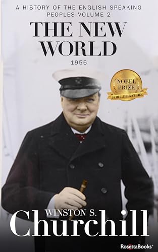The New World (A History of the English Speaking Peoples, #2) book cover