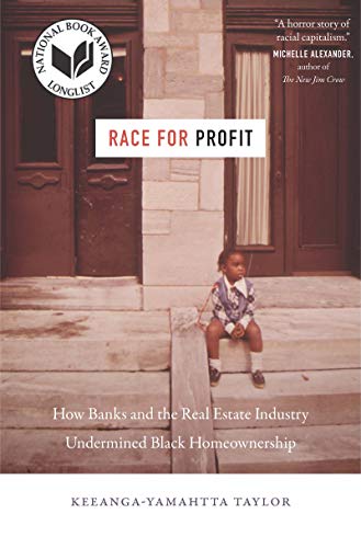 Race for Profit: How Banks and the Real Estate Industry Undermined Black Homeownership book cover