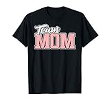Team Mom Baseball Softball Soccer Volleyball Football T Shir