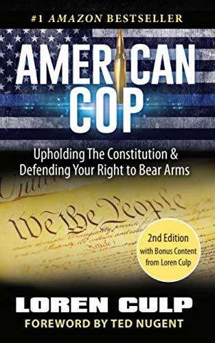 American Cop: Upholding the Constitution and Defending Your Right to Bear Arms book cover