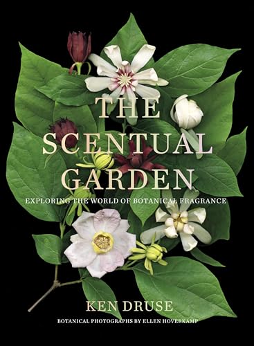 Scentual Garden: Exploring the World of Botanical Fragrance book cover