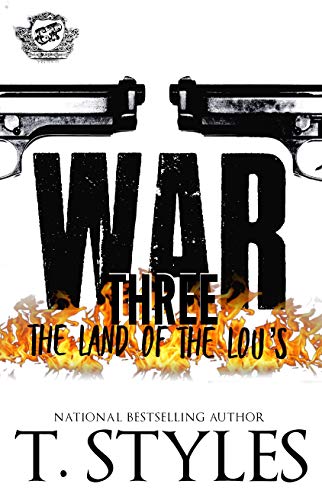 War 3: The Land Of The Lou's (The Cartel Publications Presents) book cover