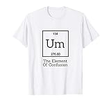 Funny Chemistry Pun Shirt Um The Element Of Confusion T Shir