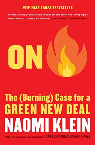 On Fire: The (Burning) Case for a Green New Deal book cover
