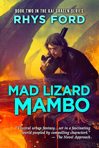 Mad Lizard Mambo (Kai Gracen, #2) book cover
