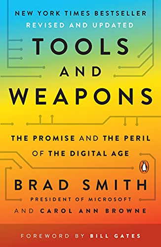 Tools and Weapons: The Promise and the Peril of the Digital Age book cover