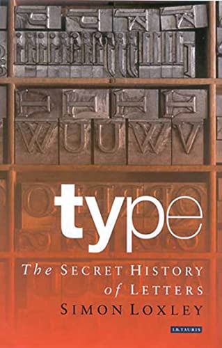 Type: The Secret History of Letters book cover