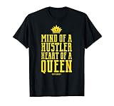 mind of a hustler heart of a queen entrepreneur t-shirt T-Shirt