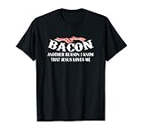 Bacon Another Reason I Know Jesus Loves Me Bacon Jesus Love