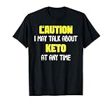 Funny Keto Diet T Shirt Perfect For Ketogenic Diet Lovers