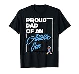 Proud Dad Of An Autistic Son Shirt Autism Awareness Support