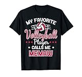 My Favorite Volleyball Player Calls Me Memaw T-Shirt T-Shirt