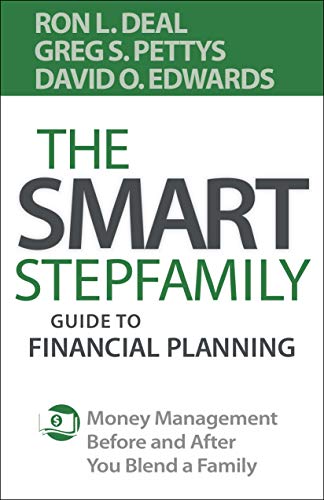 The Smart Stepfamily Guide to Financial Planning: Money Management Before and After You Blend a Family book cover