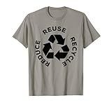 Reduce Reuse Recycle Earth Day Shirt Gift For Mother Earth T