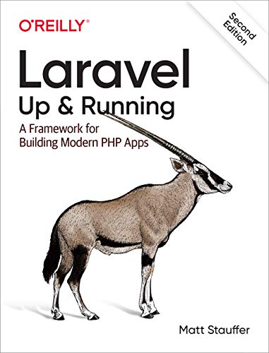 Laravel: Up & Running: A Framework for Building Modern PHP Apps book cover
