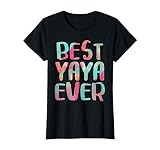 Best Yaya Ever Shirt Women Mothers Day T-Shirt