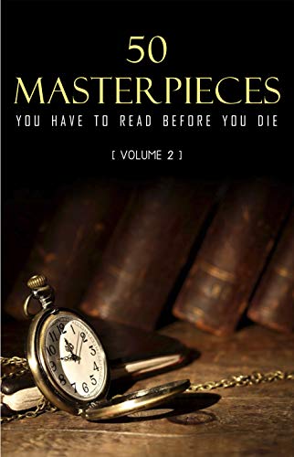 50 Masterpieces you have to read before you die Vol: 1 book cover
