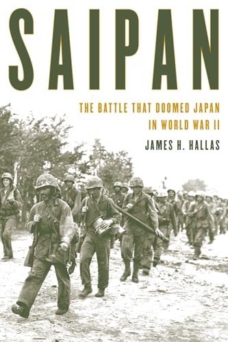 Saipan: The Battle That Doomed Japan in World War II book cover