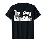 Funny Fathers Day The Gamefather Game Gaming Gamer Dad Gift T-Shirt